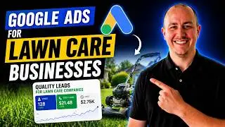 Google Ads for Lawn Care Businesses [Updated for 2026]