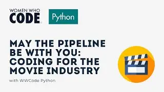 May the Pipeline Be With You: Coding for the Movie Industry