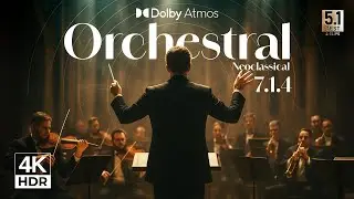 5.1 Dolby Atmos Surround Sound Test - Feel the Orchestral Power in 4K HDR 7.1.4