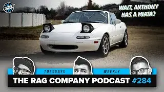 Wait...Anthony has a Miata? 🚘 MAIN SHOW #284 🔵 TRC PODCAST *LIVE*