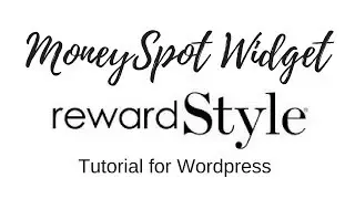 Виджет #RewardStyle #Wordpress | Приложение Moneyspot для модных блогеров | Фиона Макгуайр