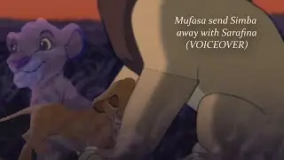 Mufasa send Simba away with Sarafina - Bambi 2 (VOICEOVER)