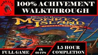 Monkey Island 2 | Special Edition | LeChuck's Revenge | Full Playthrough | Full Walkthrough | 4K