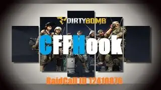 Приватный чит для Dirty Bomb [ CFFHOOK ] 17.04.17 г