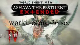 Diablo iv ashava t4 wold record kill time!