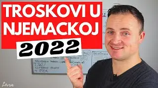 TROSKOVI u NJEMACKOJ u 2022 GODINI!!!