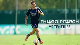 Thiago Pitarch vs CD Tenerife | Real Madrid Castilla
