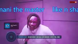 Ruger Bnxn  Bae Bae Live Session  Vevo ctrl 1080 1