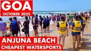 Goa | Anjuna Beach - October 2022 | Situation Update | Watersports, Shacks | Goa Vlog, Anjuna Market