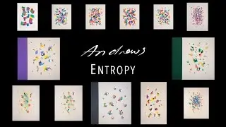 Entropy: Collection by Annabel Andrews