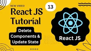 React Course #13 - React full Tutorial - Delete Components & Update State