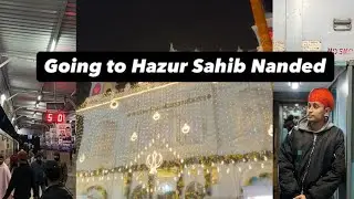 Going to hazur Sahib Nandad🚄