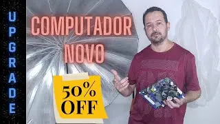 Kit Upgrade | Como Montar Computador do Zero