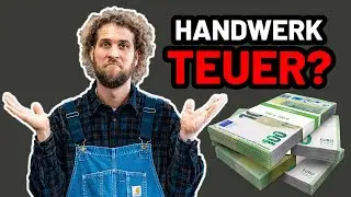 ABZOCKE? Handwerker sind so teuer! Was steckt hinter Stunden- und Materialpreisen?