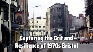 Capturing the Grit and Resilience of 1970s Bristol: A Photo Collection