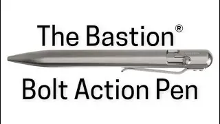 The Bastion Titanium Bolt Action Pen