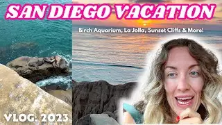 A DAY IN SAN DIEGO: Birch Aquarium, La Jolla Seals, Sunset Cliffs & MORE!