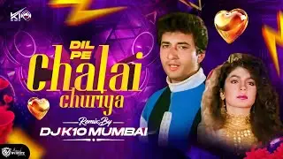 Dil Pe Chalai Chhuriyan Club Remix DJ K10 Mumbai | Bewaf Sanam | Sonu Nigam l #trending #trending