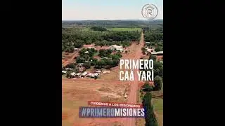 PRIMERO CA&Aacute; YAR&Iacute;, PRIMERO MISIONES