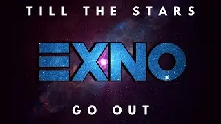 EXNO - Till The Stars Go Out | LYRIC VIDEO