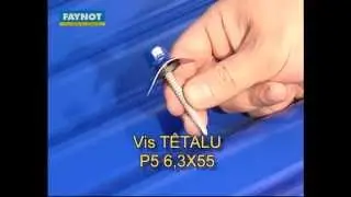 Fixation de t&ocirc;le ondul&eacute;e en couverture avec une vis t&ecirc;talu P5 autoperceuse | FAYNOT
