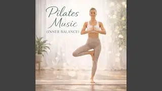 Pilates Music (Inner Balance)