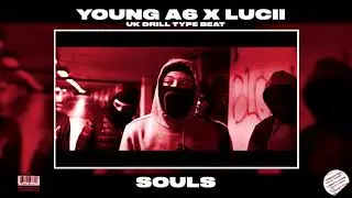 SOULS | #BLOCK6 YOUNG A6 X LUCII UK DRILL TYPE BEAT | PROD. 2STY1E