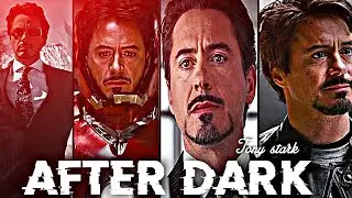 After dark - Tony stark edit | Ironman edit | Tony stark status | whatsapp status