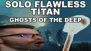 Solo Flawless Ghosts of the Deep Dungeon on Titan (Destiny 2)