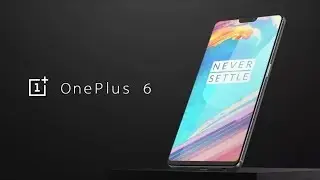OnePlus 6 - FINALLY REVEALED!!!