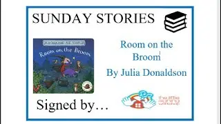 Room on the broom - Julia Donaldson- signed stories -the Little Signing Workshop -children&rsquo;s stories