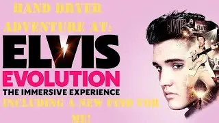 Hand dryer adventure at The Elvis Evolution in ExCel London