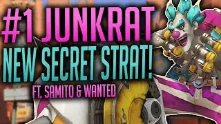 #1 JUNKRAT NEW SECRET STRAT ft SAMITO & WANTED