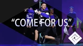 Come For Us - Industry Dance Awards Best Hip Hop Performance of 2018