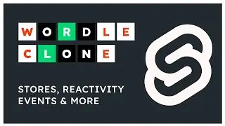Lets Make a Wordle Clone With Svelte 3 - Part 4 Coloring Tiles &  Game Logic
