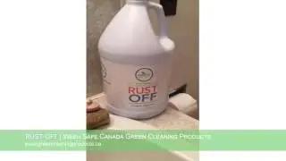 Rust Off | Wash Safe Canada Green Cleaning Products...In Action!
