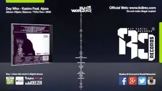 Day Who - Kazino Feat Ajzea