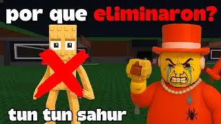 POR QUE  ELIMINARON A TUN TUN SAHUR EN ROBA UN BRAINROT?
