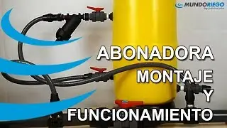 Montaje y Funcionamiento de una Abonadora