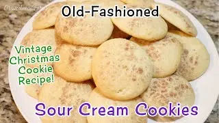 Old-Fashioned Sour Cream Cookies - Vintage Christmas Cookies Recipe - McCall's Magazine