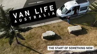 Starting over at 31 years old | VAN LIFE AUSTRALIA