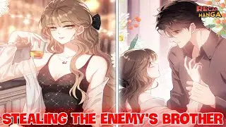 She Stole My Lover, So I'll Steal Her Brother And Make Him My Husband