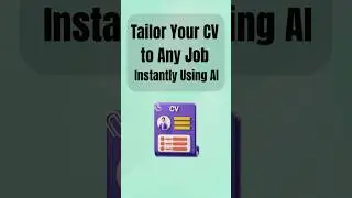 Tailor Your CV to Any Job Instantly With AI (Free Prompt)
