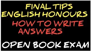 FINAL TIPS FOR ENGLISH HONOURS FINAL YEAR STUDENTS