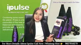 I Pulse Benefits New Product Video | Ipulse Indusviva Product | Viva ipulse Product | Ipulse Juice