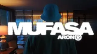 ARON - Mufasa [Official Video]