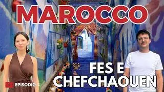 Nel cuore del Marocco: da F&egrave;s a Chefchaouen