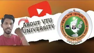 All about VTU University || Belagavi || Kashi_Vlogs