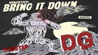 SpaceYeti - Bring It Down