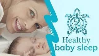 Healthy Baby Sleep training - Starting with Newborns